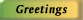 greetings